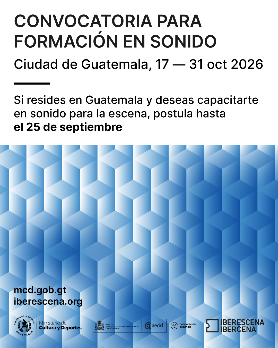 AECID e IBERESCENA lanzan en Guatemala una nueva edición de “Tecnologías de la Escena”, dedicada al sonido