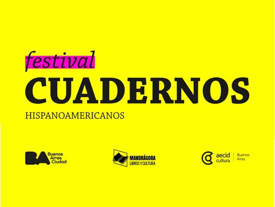 El Festival Cuadernos Hispanoamericanos aterriza en Buenos Aires
