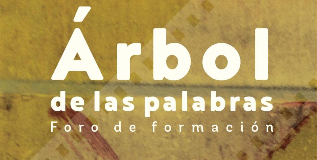 El X Árbol de las Palabras vuelve a apostar por el encuentro profesional y el futuro de los ...