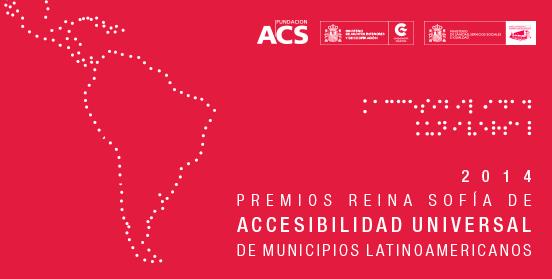 Premios Reina Sofía de accesibilidad universal de municipios latinoamericanos