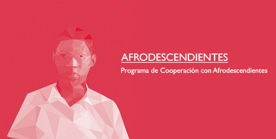 Cartel promocional para el Programa Afrodescendientes