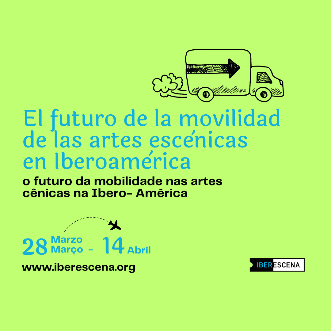 IBERESCENA lanza consulta online sobre movilidad en las Artes Escénicas Iberoamericanas