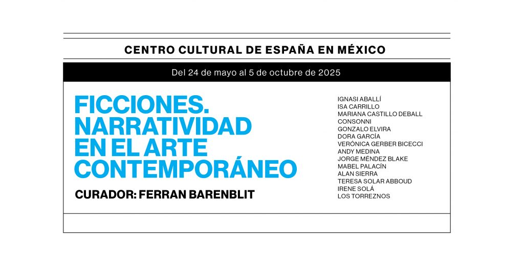 Ficciones. Narratividad en el arte contemporáneo