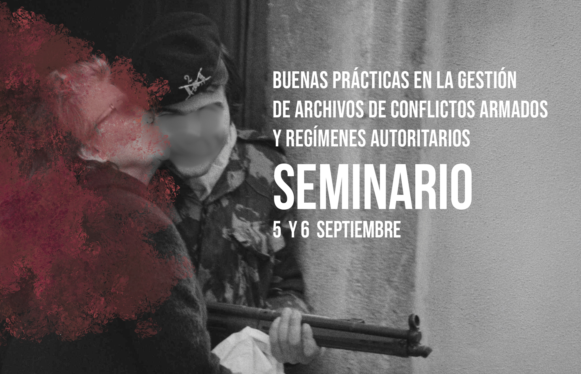 Buenas prácticas en la gestión de archivos de conflictos armados y regímenes autoritarios