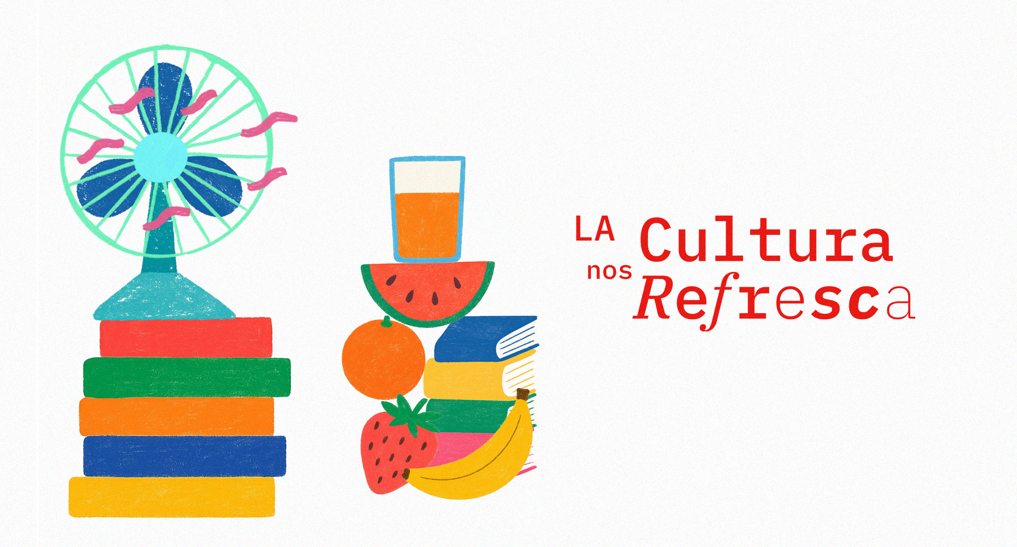 La cultura nos refresca