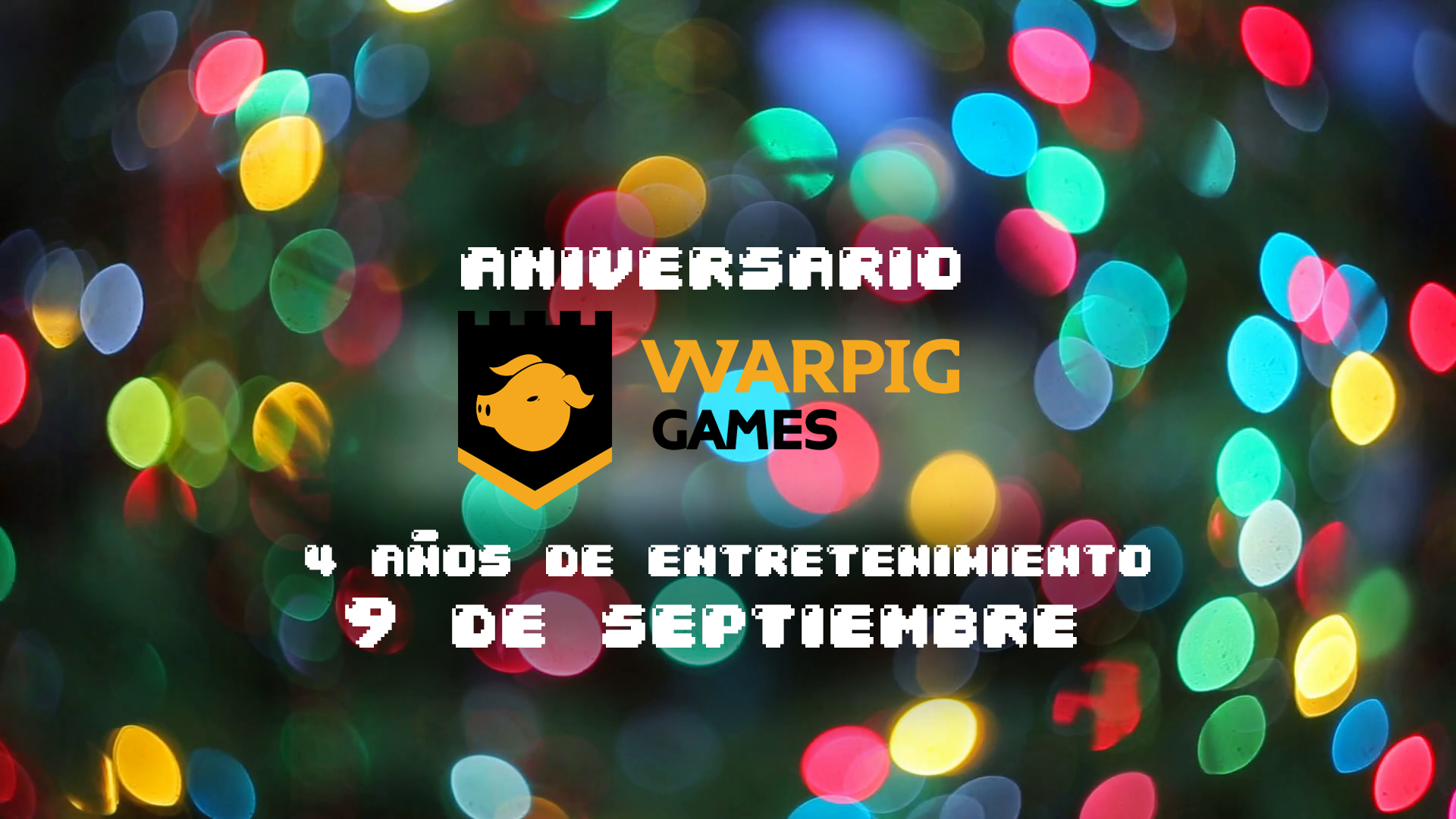 Jornada de Torneos 4to Aniversario WarpigGames