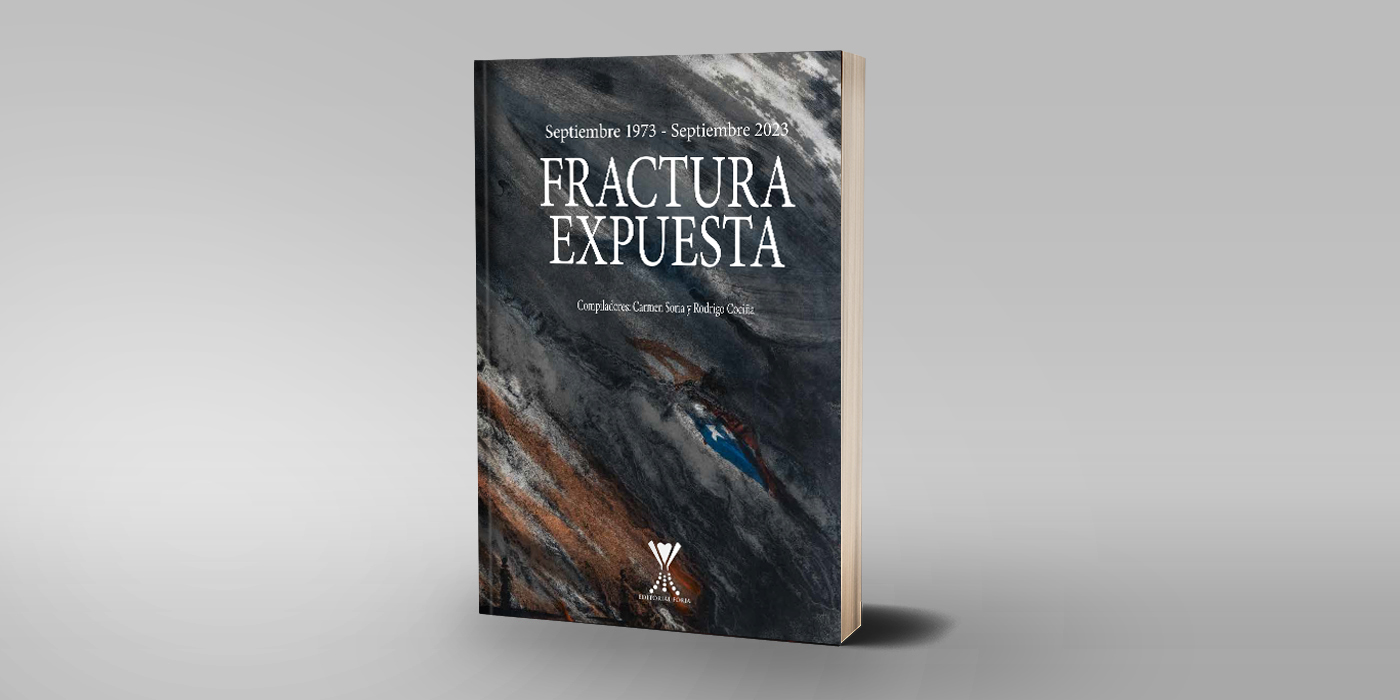 Septiembre 1973 Septiembre 2023 Fractura Expuesta