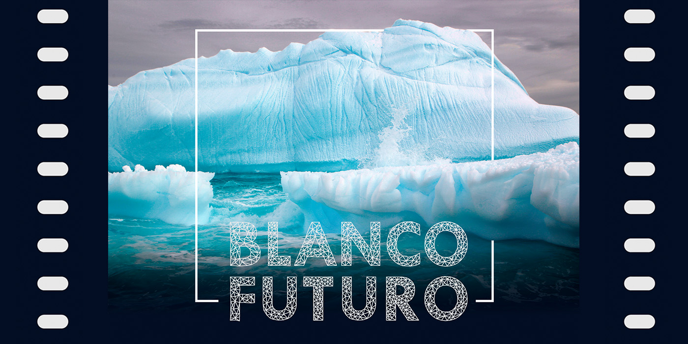 Ciclo de documentales Blanco Futuro