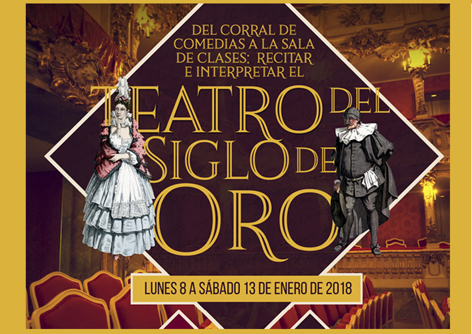 Del corral de comedias a la sala de clases recitar e interpretar el teatro del Siglo de Oro