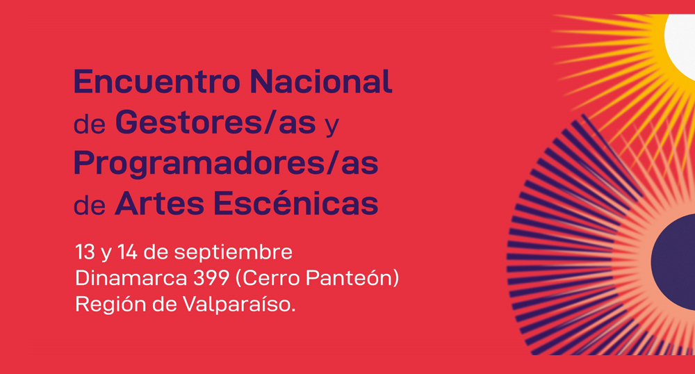 Encuentro Nacional de Gestoresas y Programadoresas de Artes Escnicas