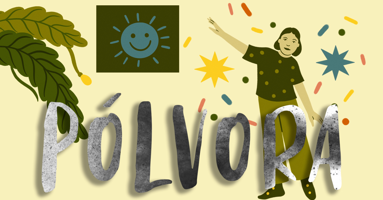 La ilustración muestra a una niña en actitud activa, dibujos de plantas y estrellas y el texto Pólvora. 