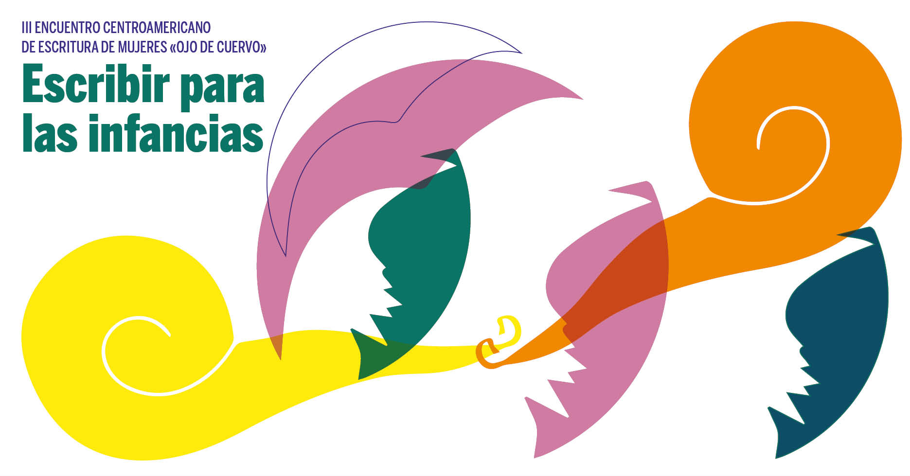 III Encuentro Centroamericano de Escritura de Mujeres Ojo de Cuervo
