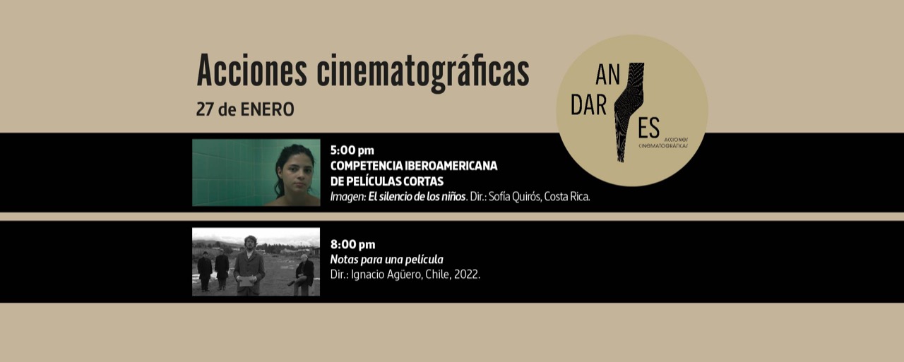 Acciones Cinematogrficas Cortos Andares 2022 e Ignacio Agero
