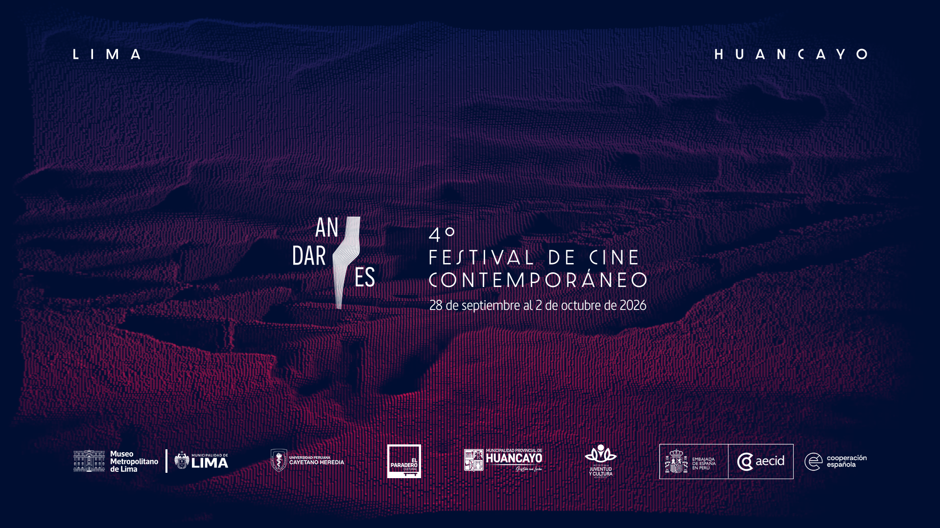 Sobre una foto del área de una huaca, trabajada en todos rojizos oscuros se lee Cuarto Festival de Cine Contemporáneo Andares, 28 de septiembre al ...