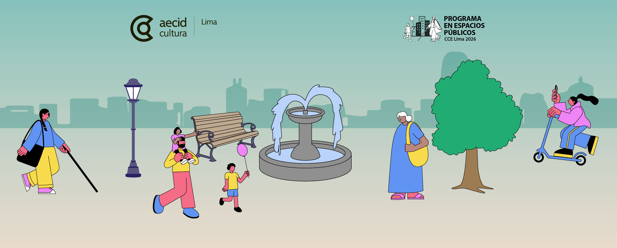 Dibujo colorido que representa una plaza con una fuente, un banco y un farol a un costado, y un árbol al otro lado. Diversas personas pasean y juegan allí: una muchacha ciega camina con su bastón, un señor lleva a un niño sobre sus hombros y a su lado camina otro pequeño que sostiene un globo; una chica corre sobre su patineta mientras sostiene en una mano su celular; y una señora mayor camina con su bolso al hombro. En el fondo de la imagen se divisan las siluetas de los edificios de la ciudad. En la parte superior izquierda aparece el logo AECID CULTURA LIMA y en la parte superior derecha se ve el logo Programa en Espacios Públicos, CCE Lima 2026.
