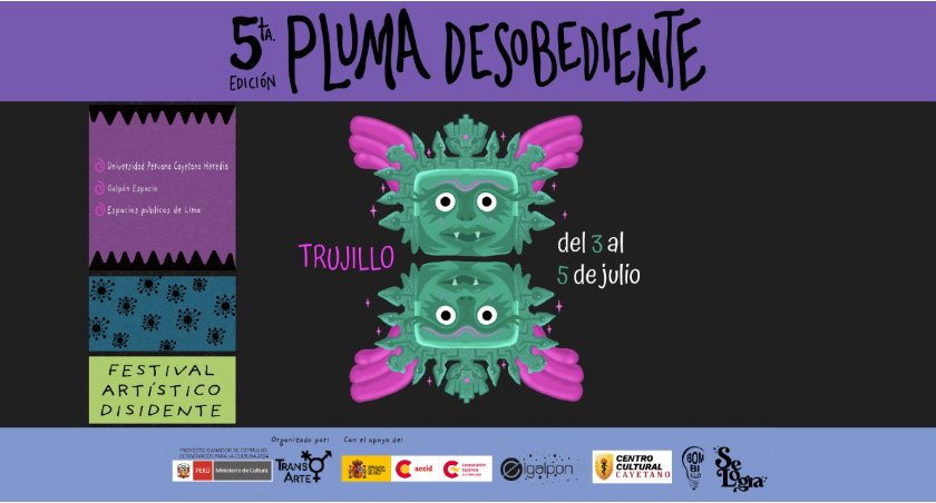 Festival Pluma Desobediente 2025: Trujillo