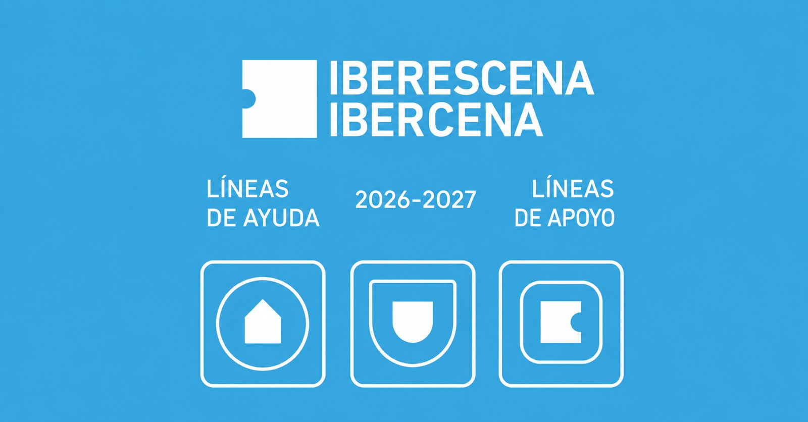 Convocatoria 2026-2027 de IBERESCENA