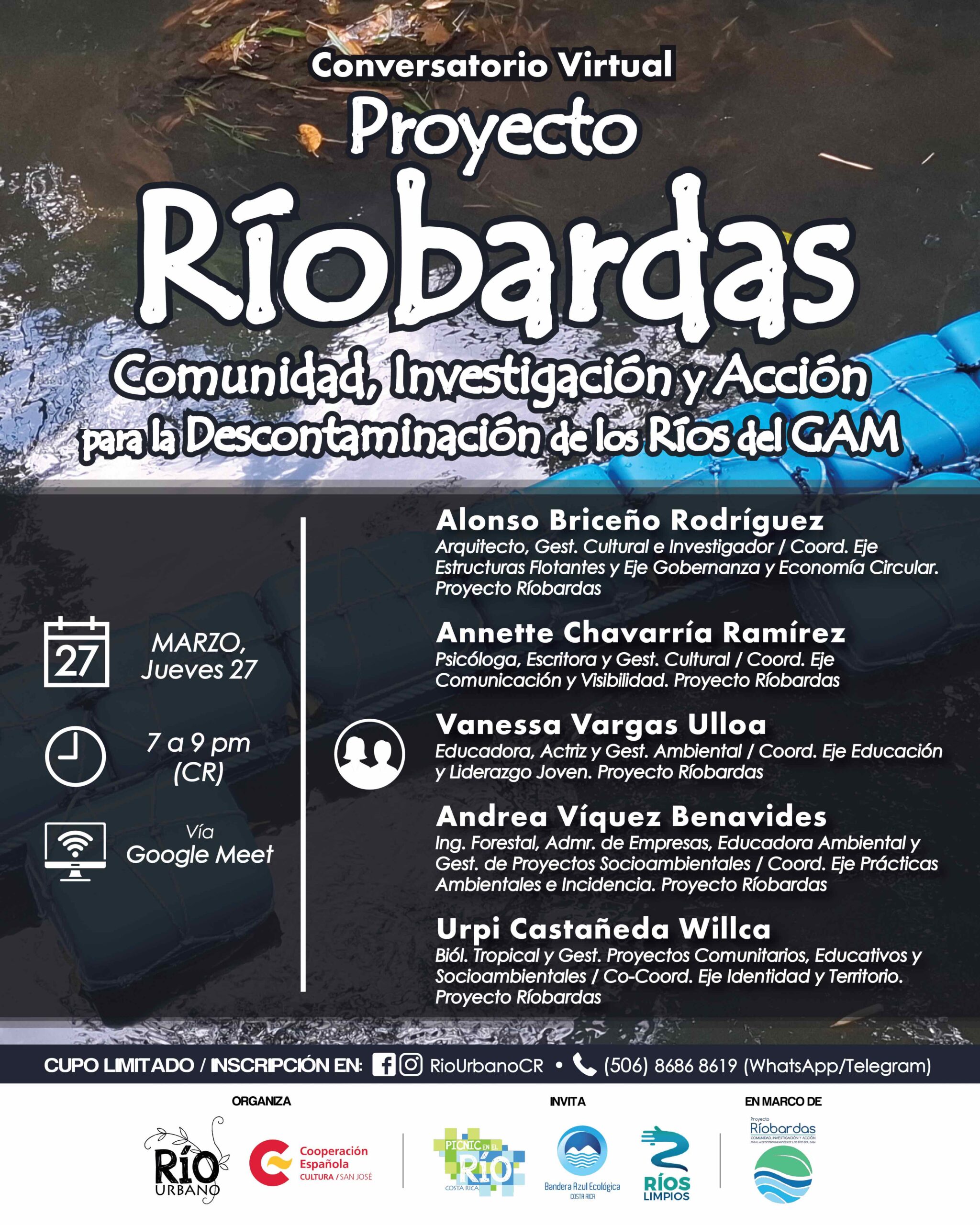 Conversatorio Proyecto Robardas Comunidad Investigacin y Accin para la descontaminacin de los ros del GAM