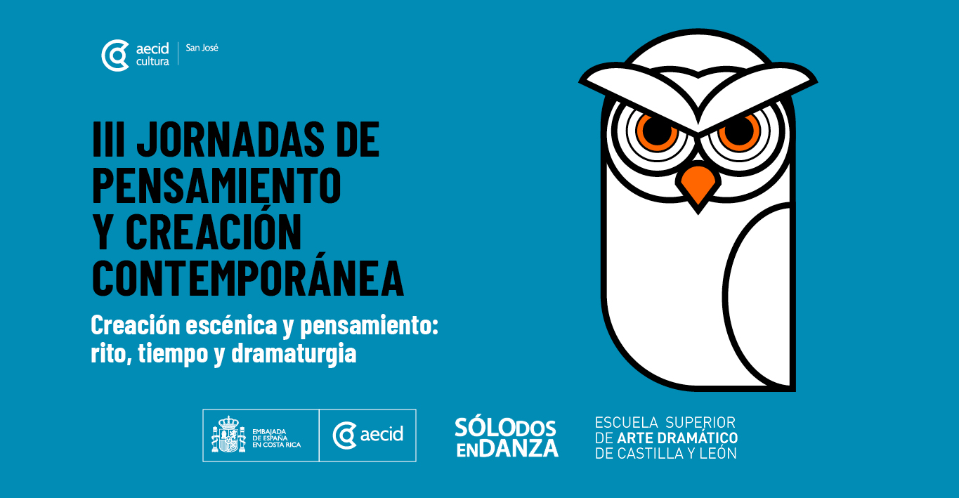 Creación escénica y pensamiento: Rito, tiempo y dramaturgia
