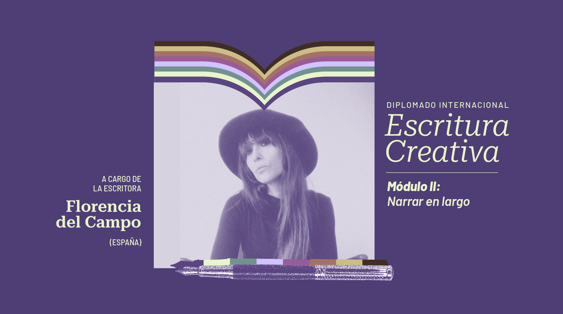 Diplomado en Escritura Creativa: Narrar en largo