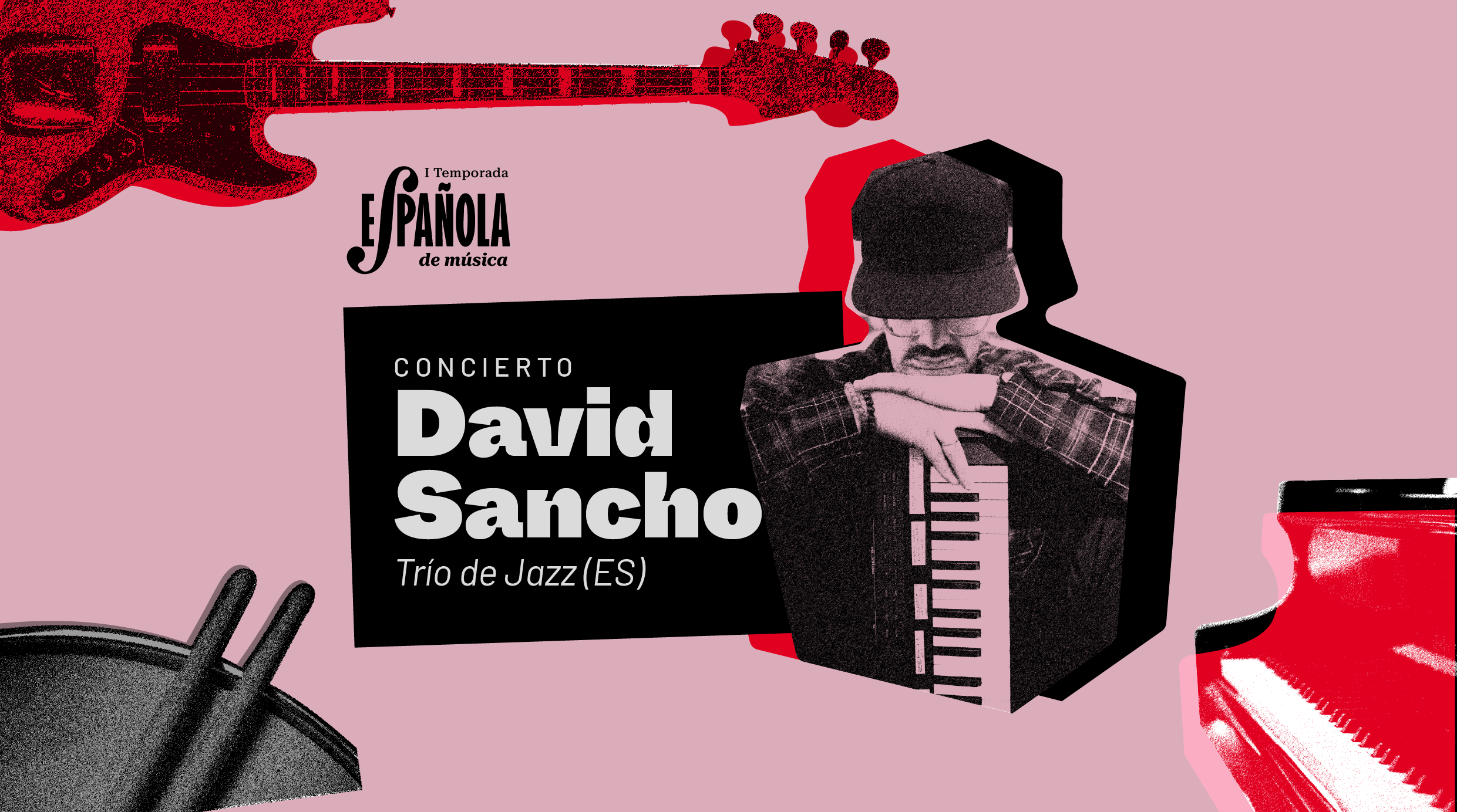I Temporada Española de Música | David Sancho Trío de Jazz (España)