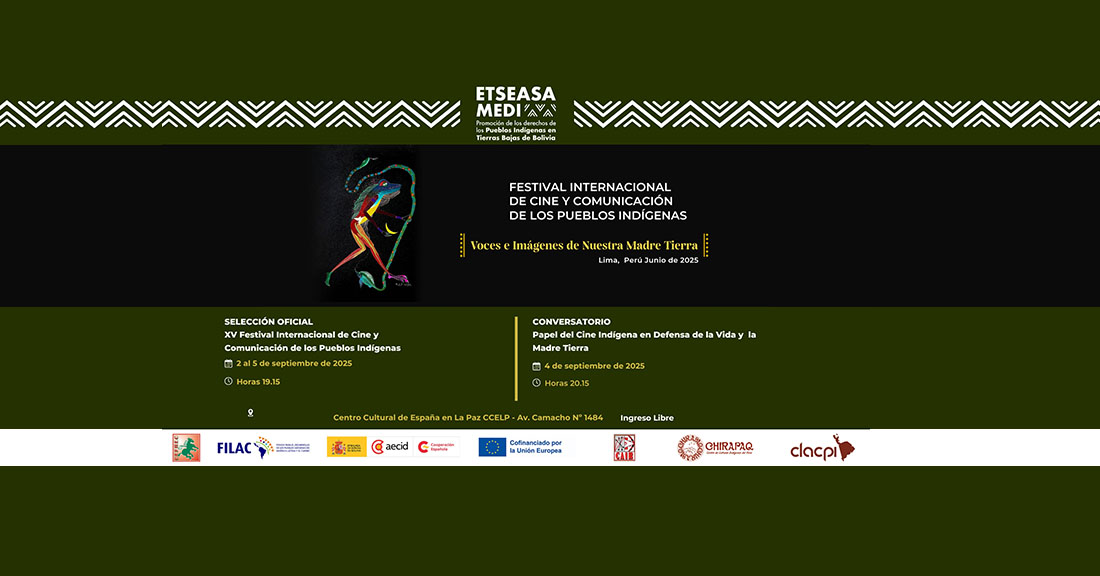 Muestra del XV Festival Internacional de Cine y Comunicacin de los Pueblos Indgenas