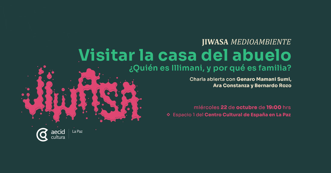 ¿Quién es Illimani, y por qué es familia?