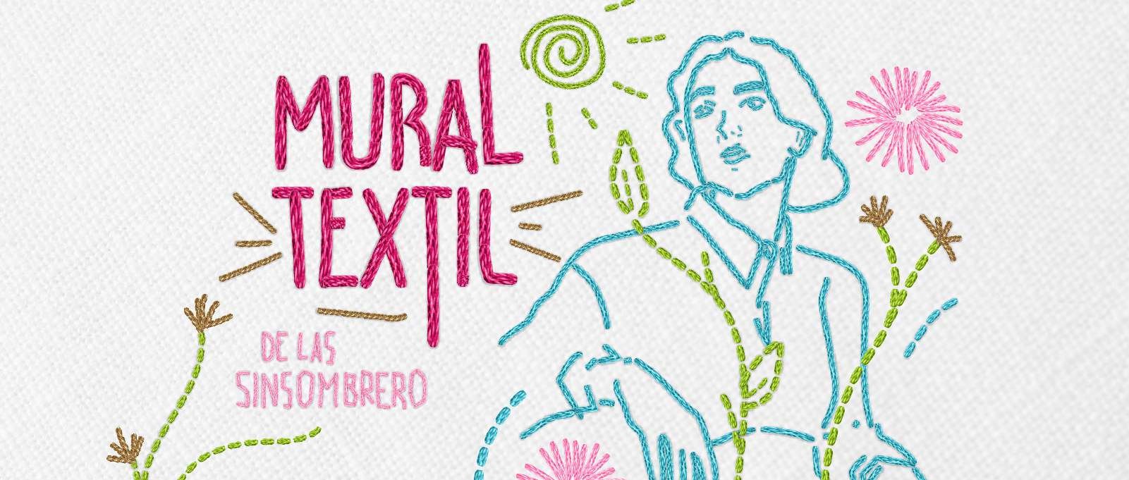 Mural textil colectivo dedicado a las Sinsombrero