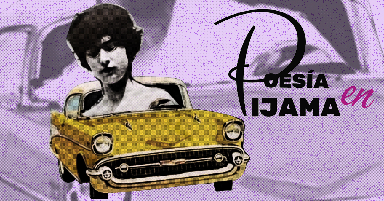 Una ilustración creada con collage con un coche antiguo amarillo y una gran cabeza de mujer que sale de su parabrisas, con el texto Poesía en pijama