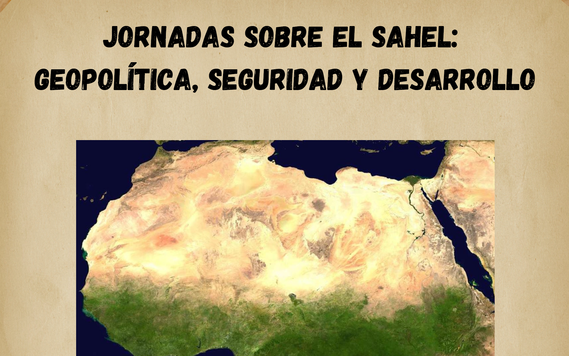 Jornadas sobre el Sahel: Geopolítica, Seguridad y Desarrollo 