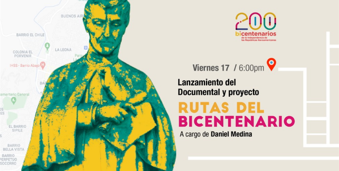 Lanzamiento del documental y proyecto Rutas del Bicentenario