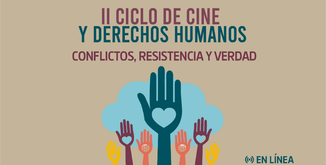 Ciclo de cine Conflictos, resistencia y verdad