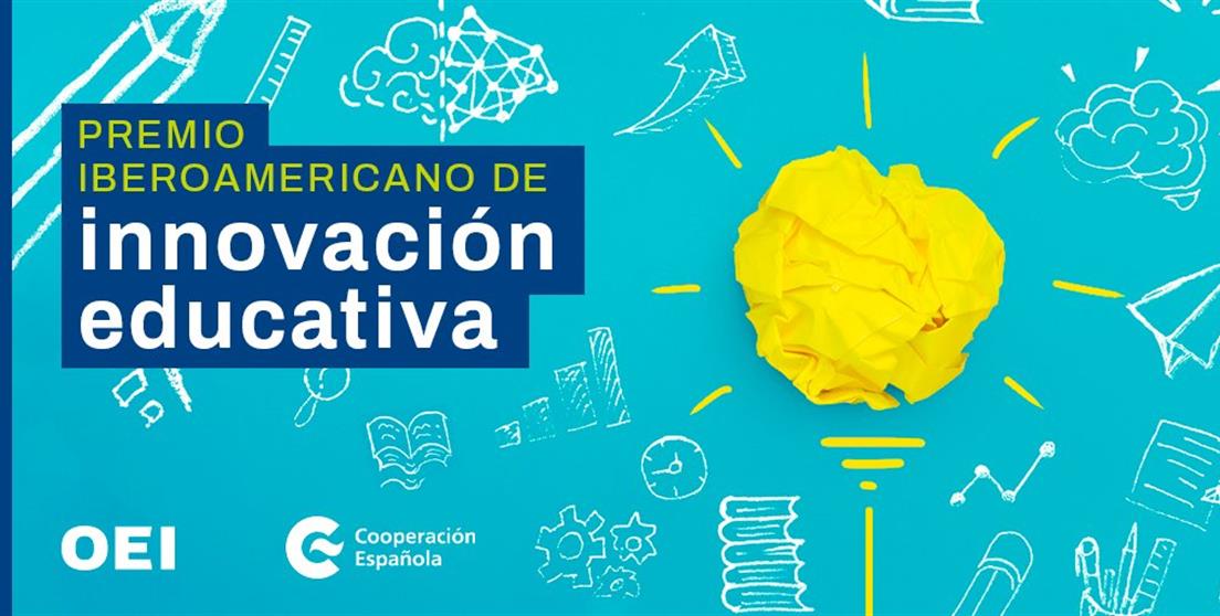 La OEI y AECID lanzan un premio para reconocer la innovación educativa en Iberoamérica 